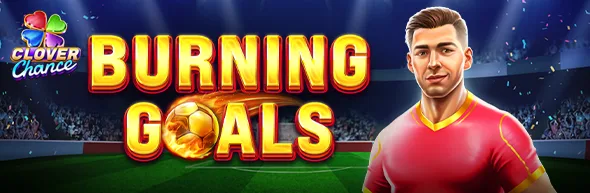Burning Goals